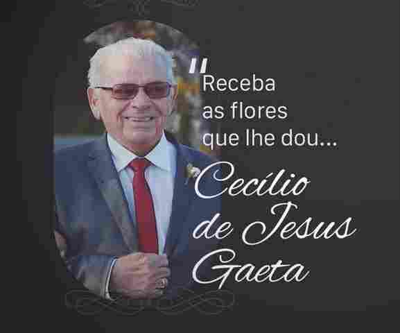 C&acirc;mara lamenta falecimento do ex-vereador e ex-deputado Cec&iacute;lio de Jesus Gaeta