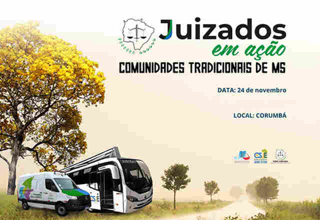 Comarca de Corumb&aacute; recebe Juizados em A&ccedil;&atilde;o nesta sexta