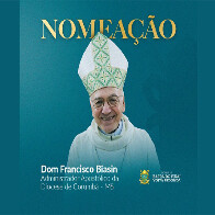 Dom Francisco Biasin é nomeado Administrador Apostólico da Diocese de Corumbá