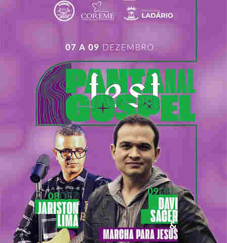 F&eacute;, alegria e shows musicais, Prefeitura de Lad&aacute;rio promove o Pantanal Fest Gospel
