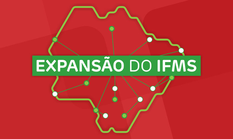 Conselho Superior aprova estudo para expans&atilde;o do IFMS