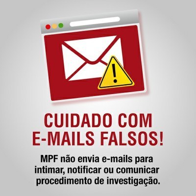 MPF alerta sobre e-mails falsos enviados em nome da institui&ccedil;&atilde;o