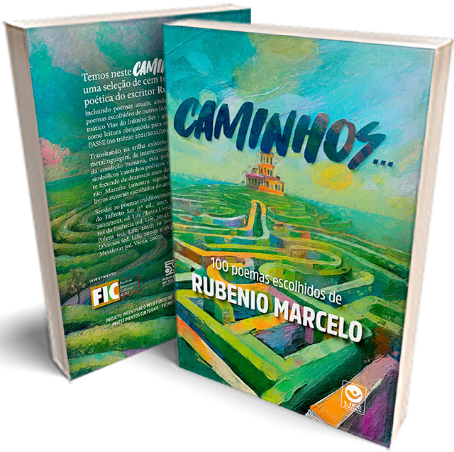 Membro da ASL Rubenio Marcelo lan&ccedil;a novo livro de poemas &ldquo;Caminhos...&rdquo;