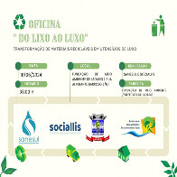 Est&atilde;o abertas inscri&ccedil;&otilde;es para a oficina 'Do lixo ao luxo', voltada para catadores de materiais recicl&aacute;veis