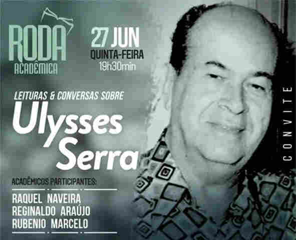 Corumbaense Ulysses Serra, fundador da Academia Sul-Mato-Grossense de Letras, &eacute; homenageado na Roda Acad&ecirc;mica de junho