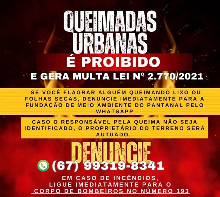 Prefeitura de Corumb&aacute; refor&ccedil;a campanha de conscientiza&ccedil;&atilde;o contra queimadas urbanas 