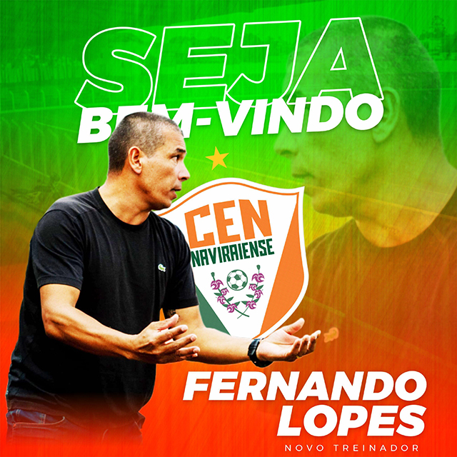 Naviraiense anuncia Fernando Lopes como técnico para o Campeonato Estadual