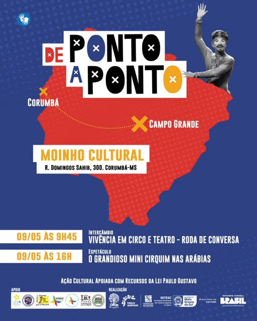 Projeto “De Ponto a Ponto” aporta em Corumbá com espetáculo e intercâmbio no Moinho Cultural