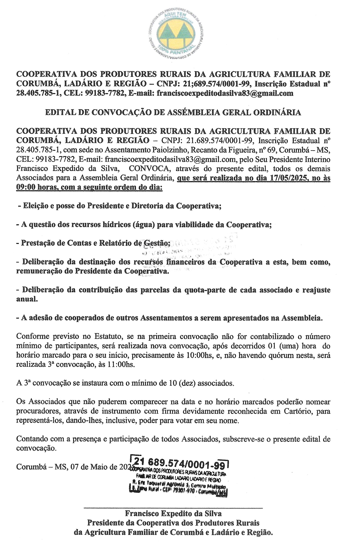 EDITAL DE CONVOCAÇÃO DE ASSEMBLÉIA GERAL ORDINÁRIA – COOPERATIVA DOS PRODUTORES RURAIS DA AGRICULTURA FAMILIAR DE CORUMBÁ, LADÁRIO E REGIÃO