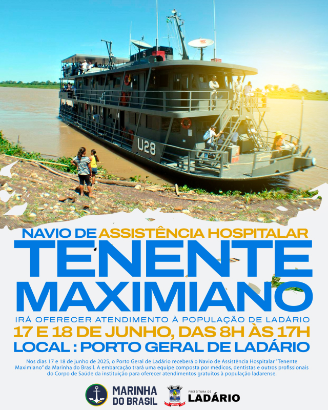 Navio de Assistência Hospitalar “Tenente Maximiano” oferece atendimento à população de Ladário