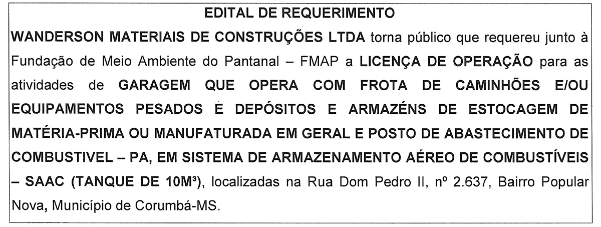 EDITAL DE REQUERIMENTO A LICENÇA DE OPERAÇÃO – WANDERSON MATERIAS DE CONSTRUÇÃO LTDA