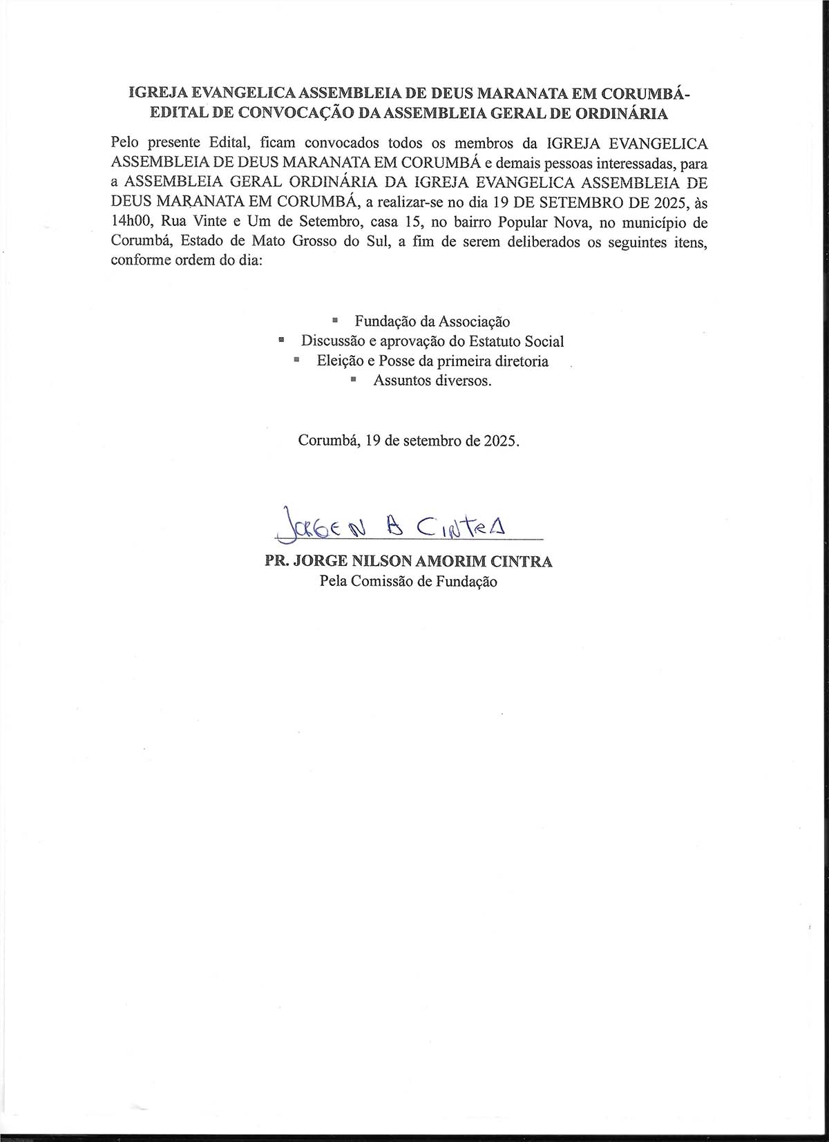 EDITAL DE CONVOCA&Ccedil;&Atilde;O - IGREJA EVANG&Eacute;LICA ASSEMBLEIA DE DEUS MARANATA EM CORUMB&Aacute; 