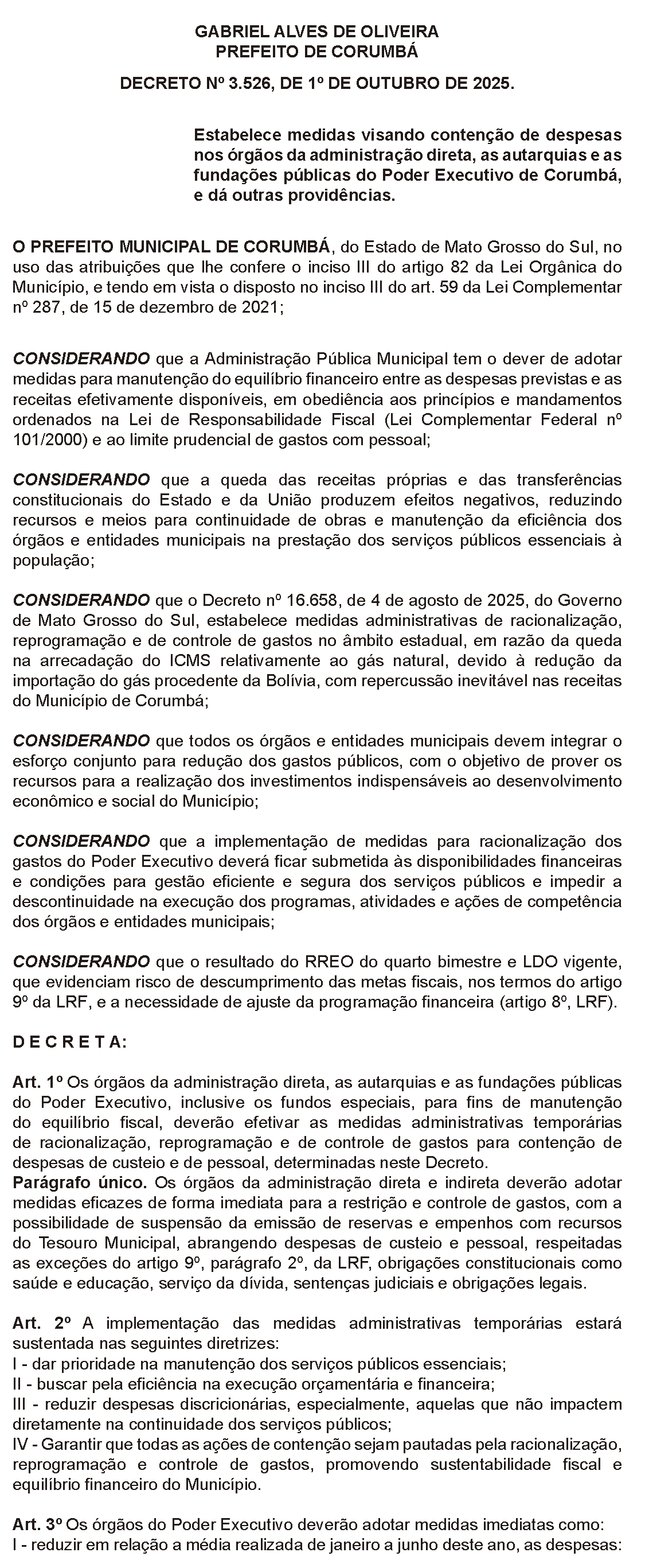 Prefeitura de Corumb&aacute; implementa conten&ccedil;&atilde;o de despesas por seis meses