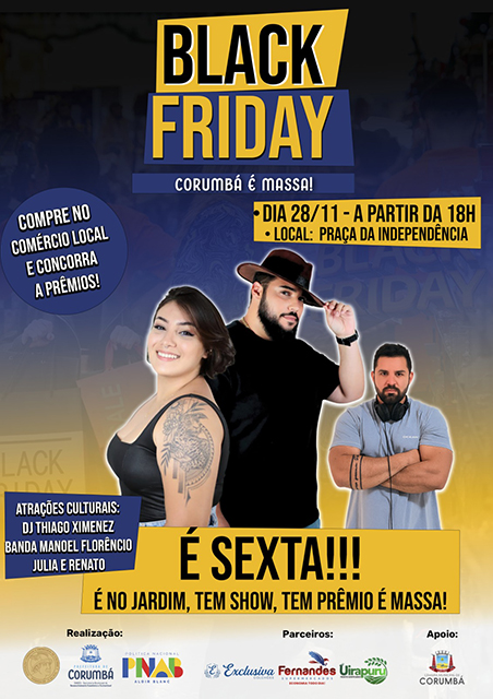 Black Friday ter&aacute; sorteio de pr&ecirc;mios e shows no Jardim da Independ&ecirc;ncia