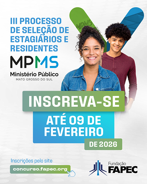 Com bolsas de mais de R$ 2 mil, III Processo Seletivo de Estagi&aacute;rios e Residentes do MPMS segue com inscri&ccedil;&otilde;es abertas