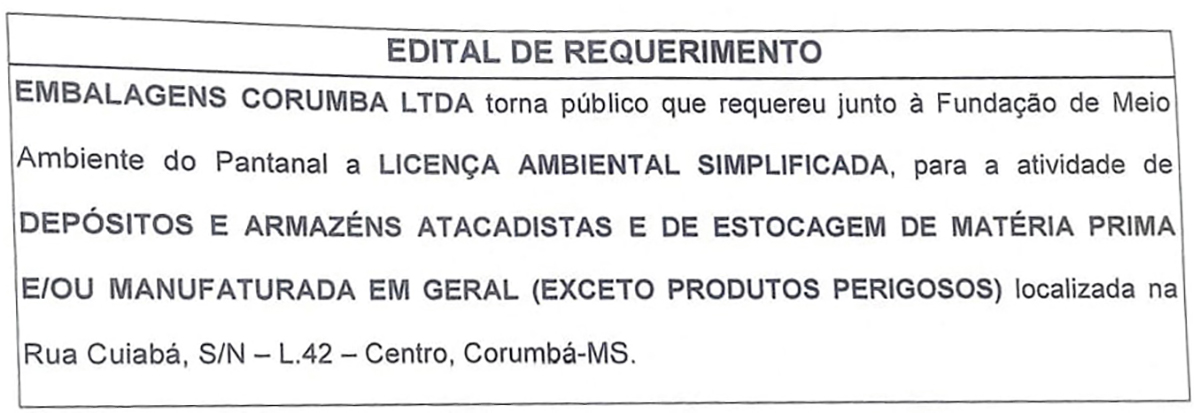 EDITAL DE REQUERIMENTO DE LICEN&Ccedil;A AMBIENTAL &ndash; EMBALAGENS CORUMB&Aacute; LTDA