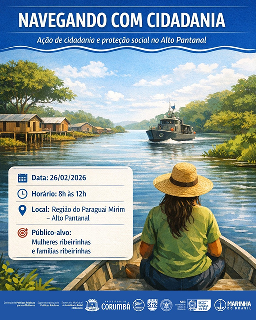 Navegando com Cidadania leva servi&ccedil;os e prote&ccedil;&atilde;o social ao Alto Pantanal