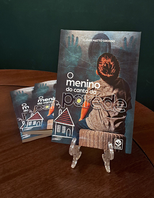Livro &ldquo;O Menino do Canto da Parede&rdquo; ser&aacute; lan&ccedil;ado neste s&aacute;bado