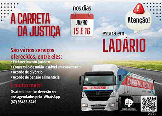 Carreta da Justi&ccedil;a realizar&aacute; atendimentos gratuitos em Lad&aacute;rio nos dias 15 e 16 de junho