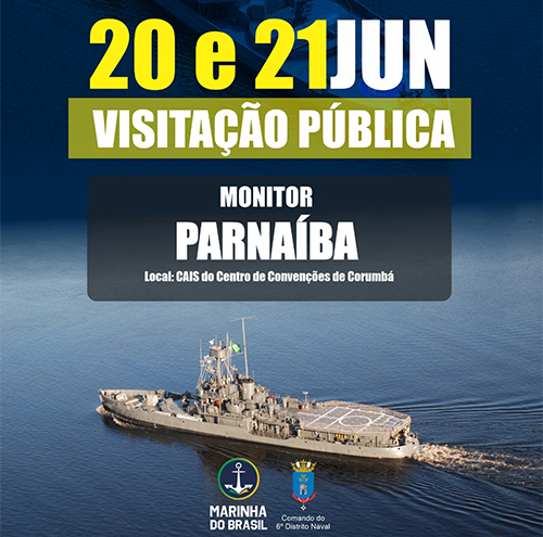 Monitor Parna&iacute;ba estar&aacute; aberto a visita&ccedil;&atilde;o no Porto Geral de Corumb&aacute; 