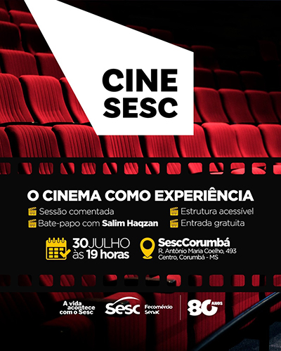 Sesc Corumb&aacute; recebe o projeto Cinema de Sala