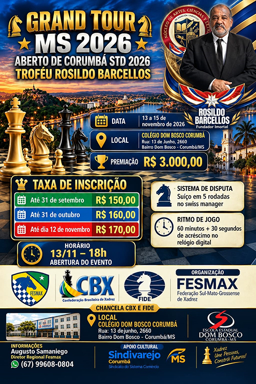 Corumb&aacute; sedia Grand Tour MS de Xadrez em novembro